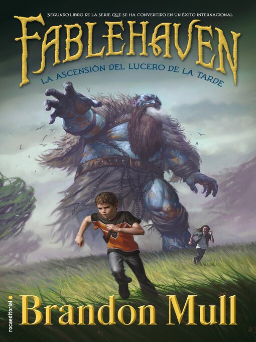 Title details for La ascensión del lucero de la tarde by Brandon Mull - Available